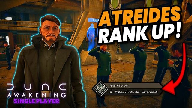 Working Toward the Landsraad: Climbing the Atreides Ranks! Dune: Awakening ep 15